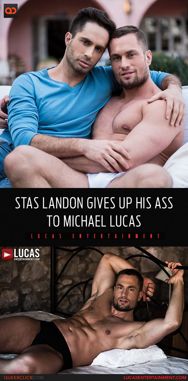 Lucas Entertainment: Michael Lucas Fucks Stas Landon - Bareback