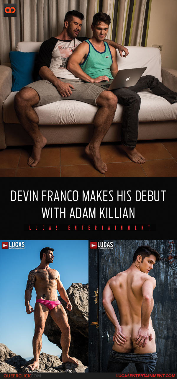 Lucas Entertainment: Adam Killian Fucks Devin Franco - Bareback