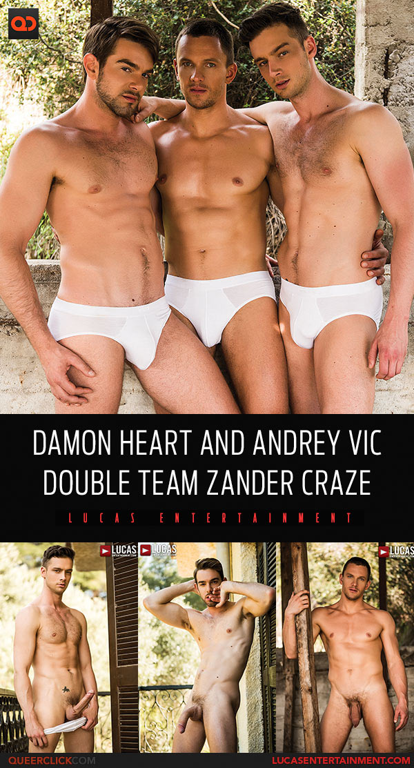 Lucas Entertainment: Damon Heart and Andrey Vic Double Team Zander Craze - Bareback