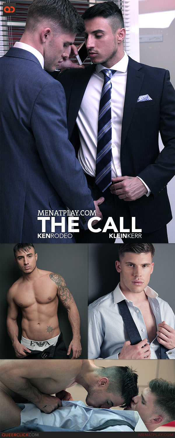 MenAtPlay: The Call - Klein Kerr and Ken Rodeo