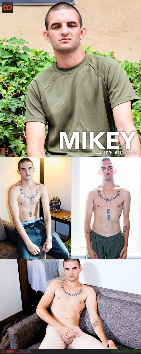 Active Duty: Mikey