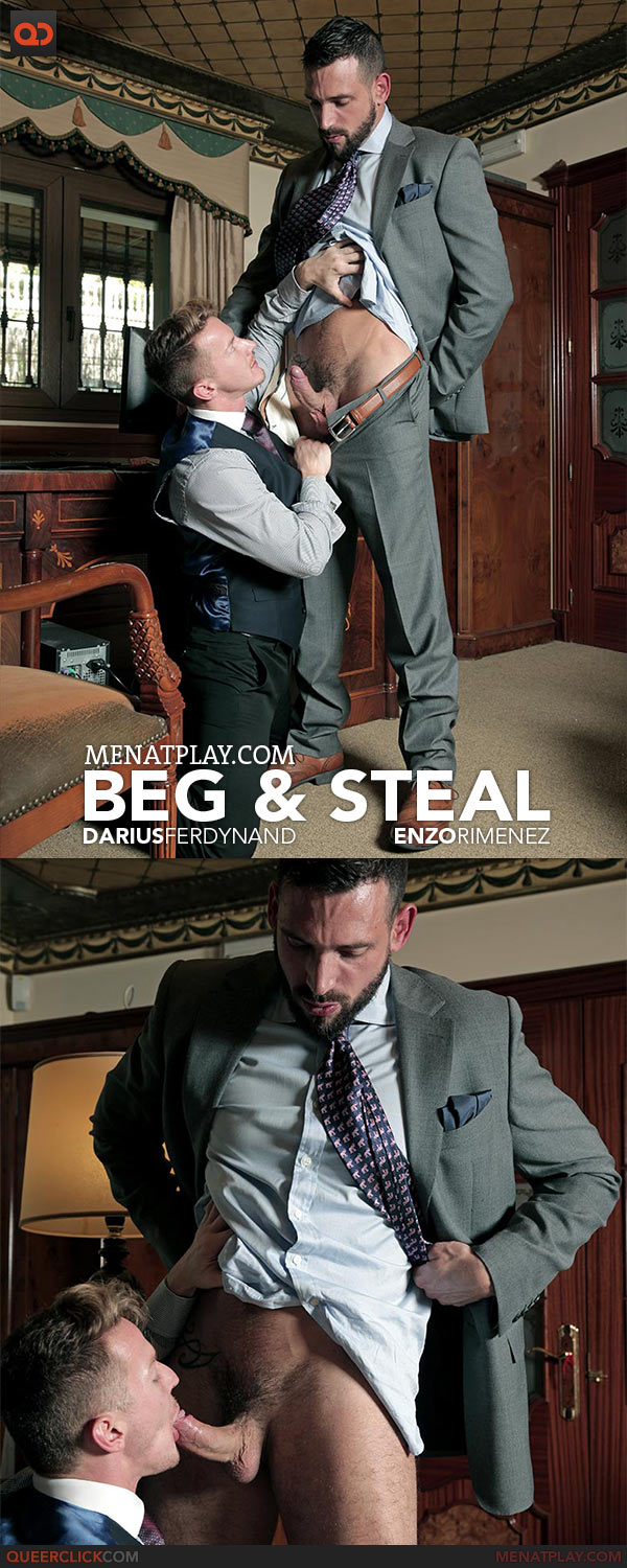 MenAtPlay: Beg and Steal - Darius Ferdynand and Enzo Rimenez