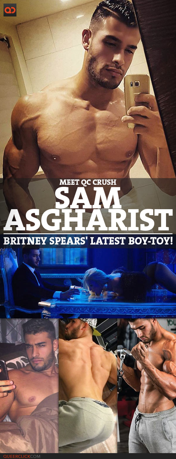 QC Crush: Meet Sam Asghari, Britney Spears' Latest Boy-Toy!