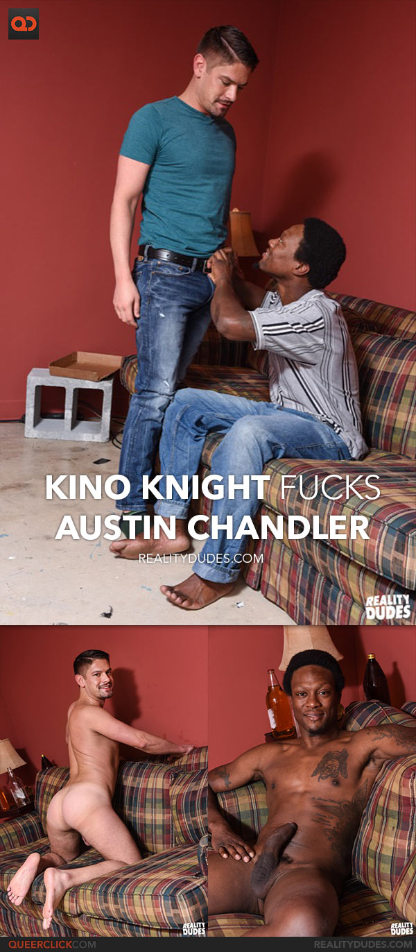 Reality Dudes: Kino Knight Fucks Austin Chandler