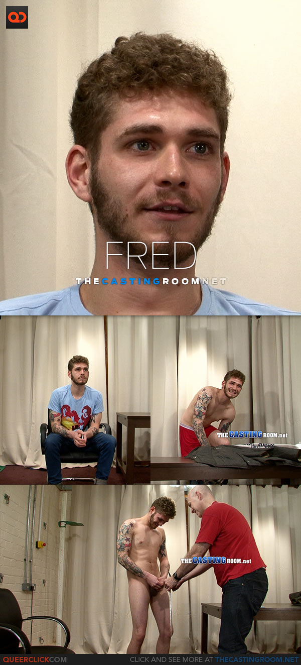 The Casting Room: Fred