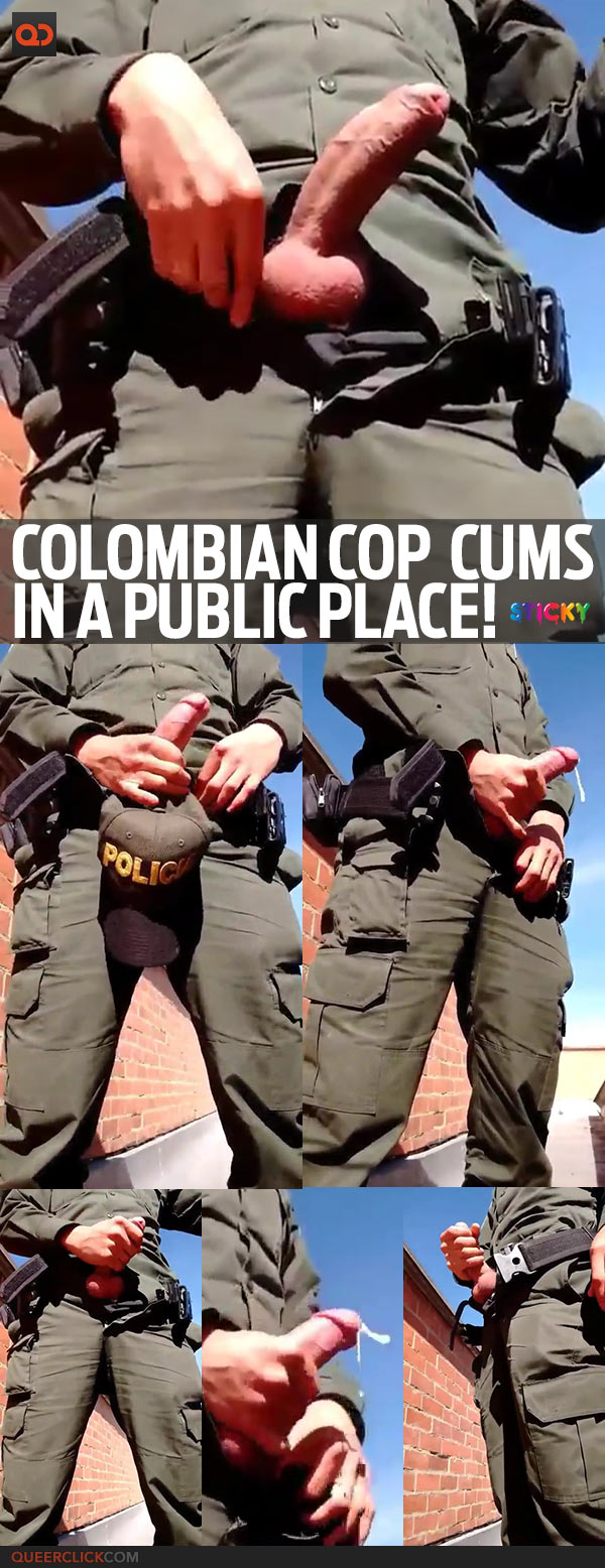 Colombian Cop Cums In A Public Place!
