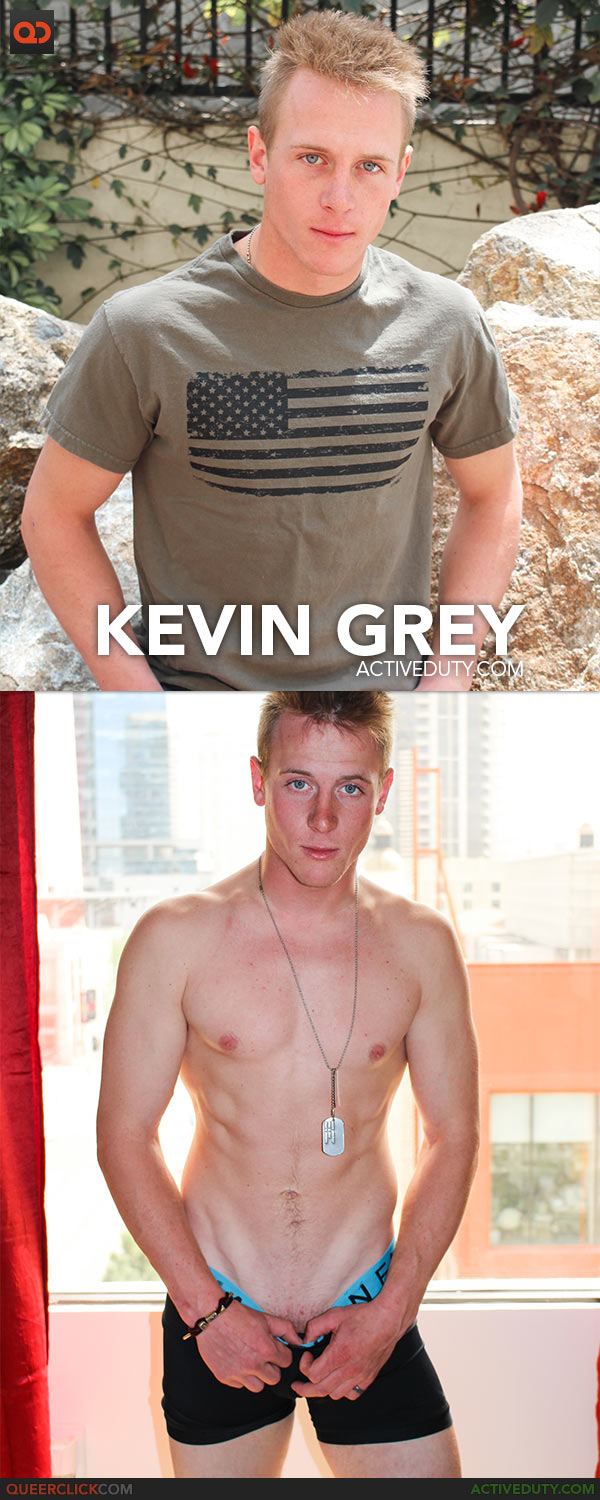 Active Duty: Kevin Grey