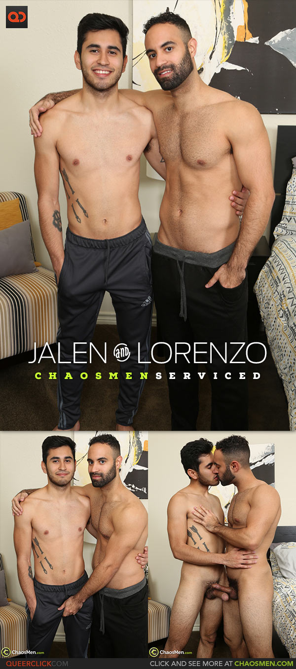 ChaosMen: Jalen and Lorenzo - Serviced