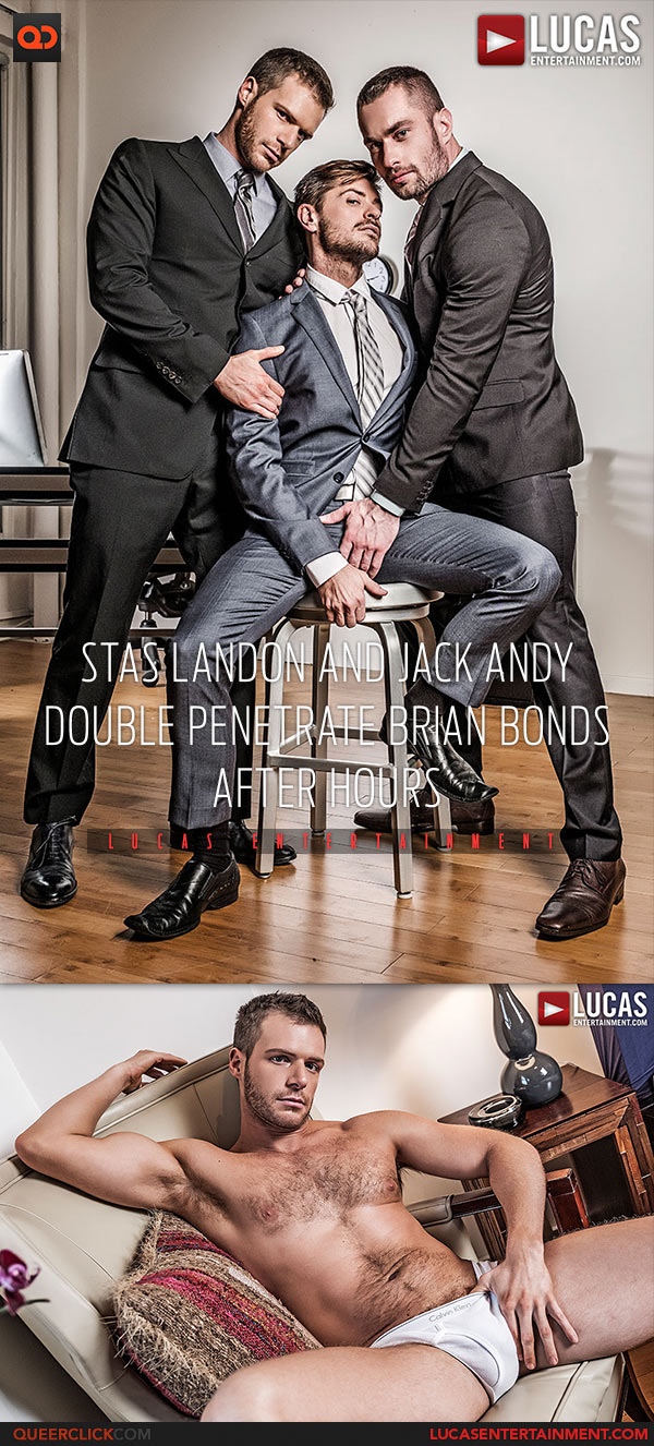 Lucas Entertainment: Stas Landon, Jack Andy and Brian Bonds - Bareback