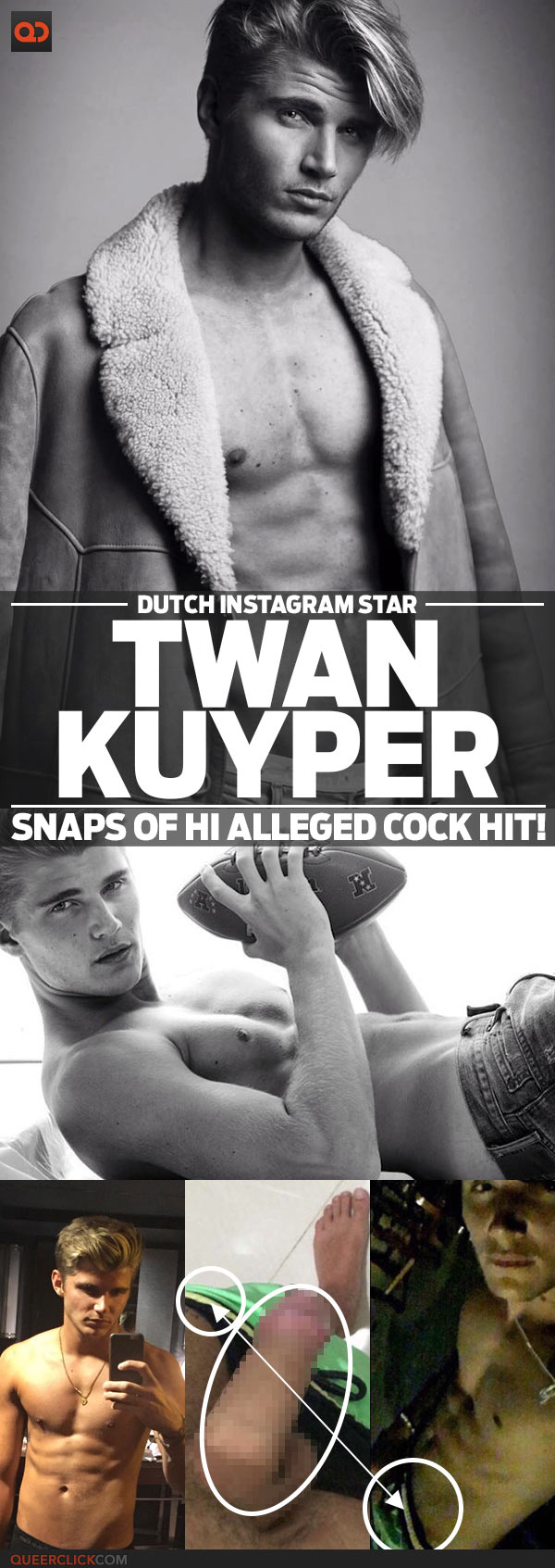 Twan Kuyper, Dutch Instagram Star, Snaps Of Hi Alleged Cock Hit!