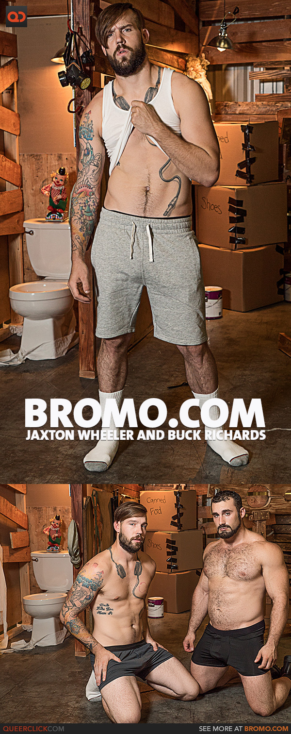 Bromo: Jaxton Wheeler and Buck Richards