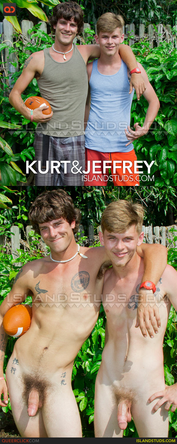 Island Studs: Kurt and Jeffrey