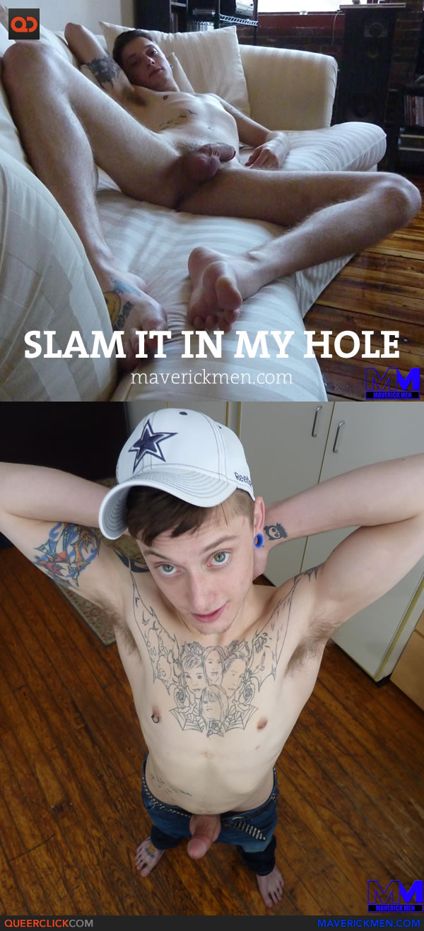 Maverick Men: Slam It In My Hole