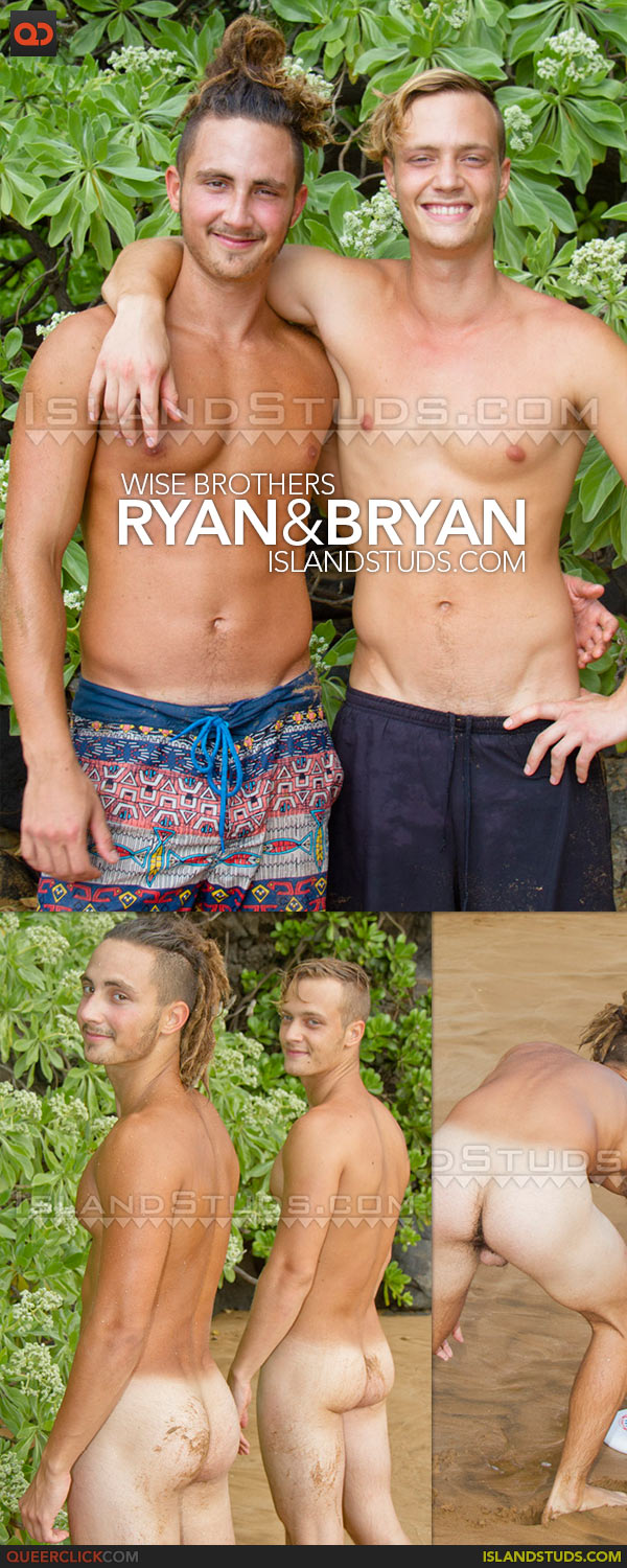 Island Studs: The Wise Brothers - Ryan and Bryan
