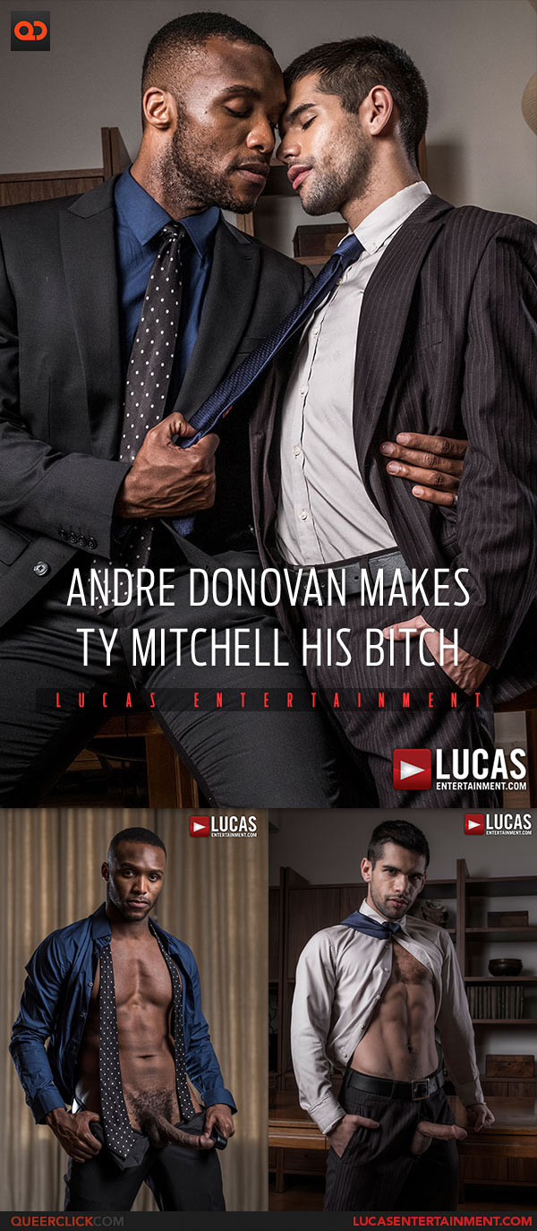 Lucas Entertainment: Andre Donovan Fucks Ty Michell Bareback