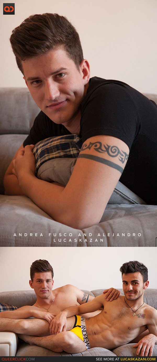 Lucas Kazan: Andrea Fusco and Alejandro