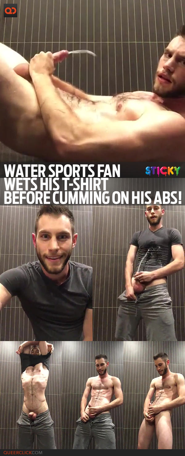 Water Sports Fan Wets His T-Shirt Before Cumming On His Abs!