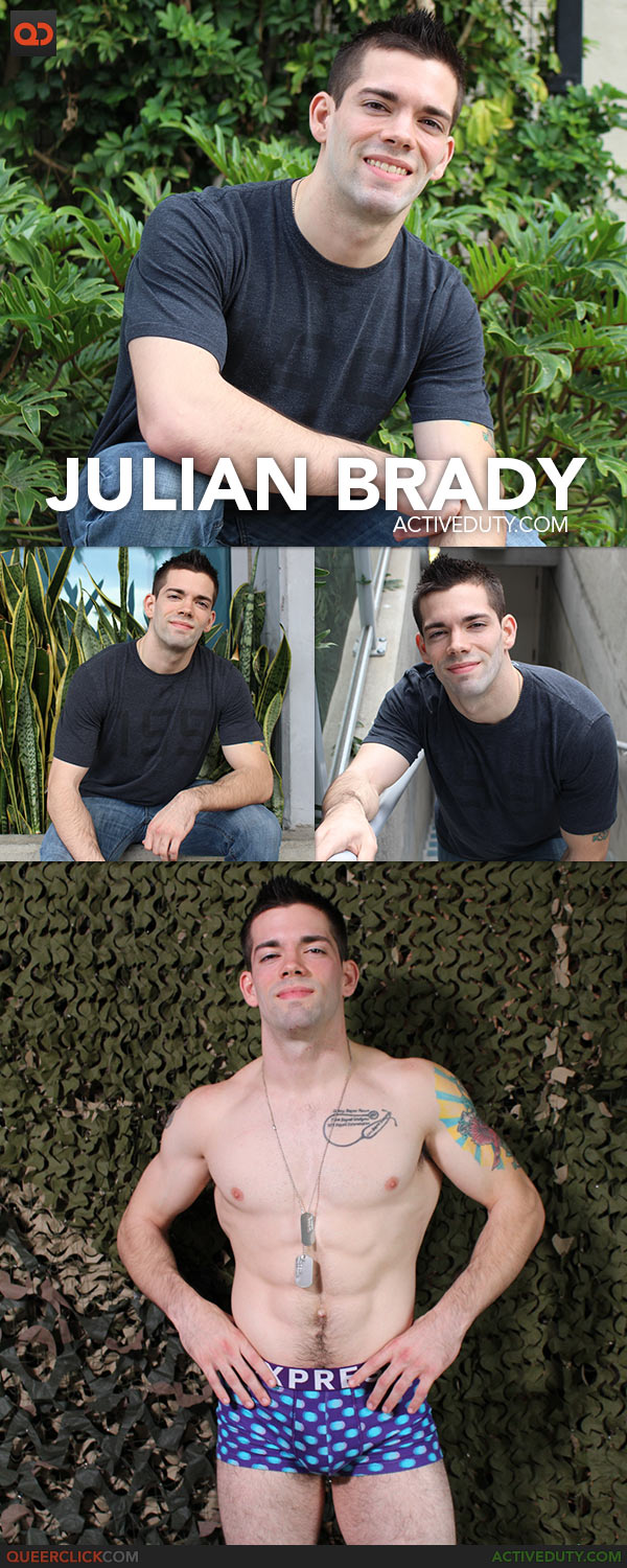 Active Duty: Julian Brady