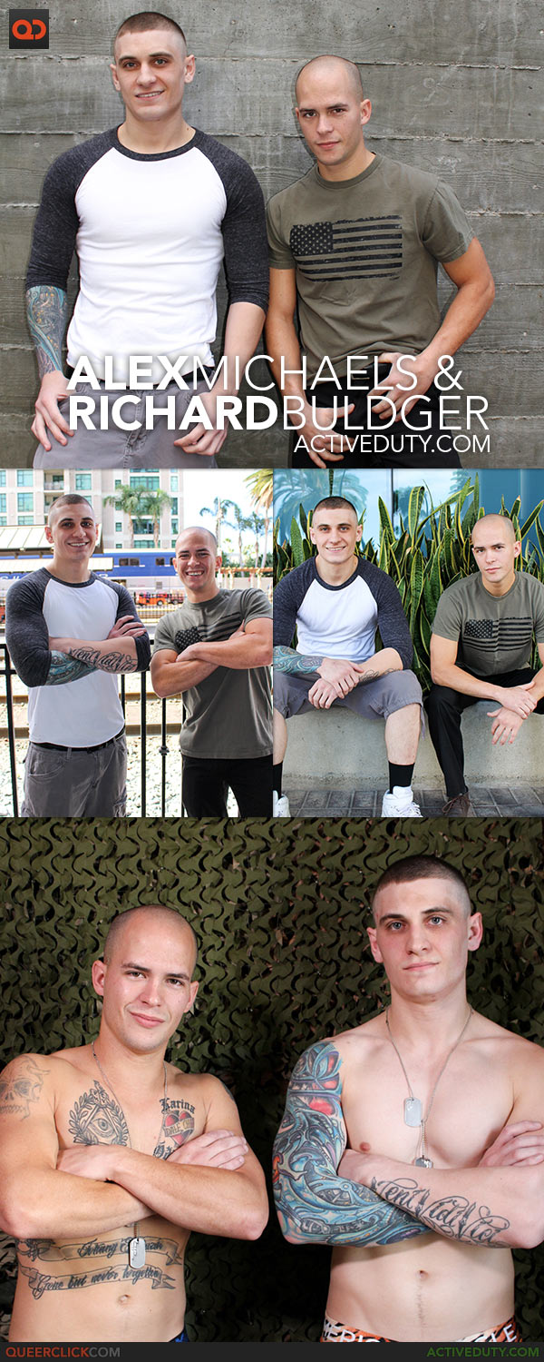 Active Duty: Alex Michaels and Richard Buldger