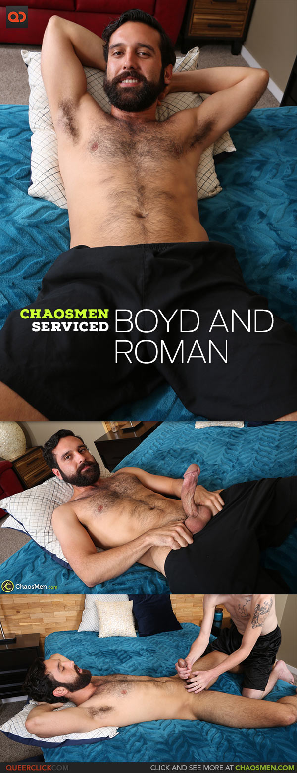 ChaosMen: Boyd and Roman - Serviced