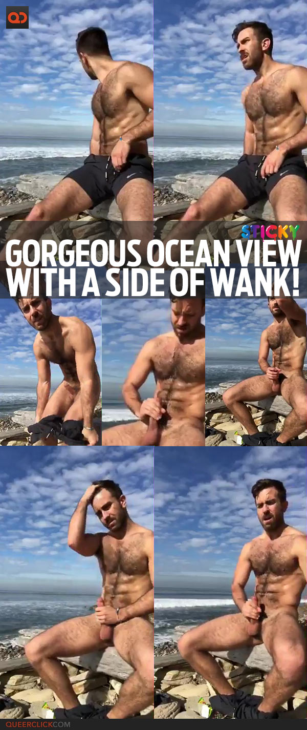 Gorgeous Ocean View With A Side Of Wank!