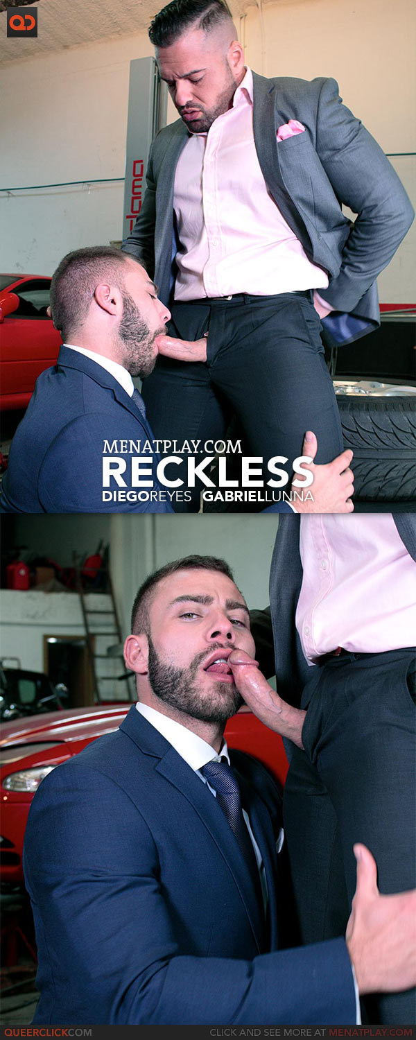 MenAtPlay: Reckless - Diego Reyes and Gabriel Lunna