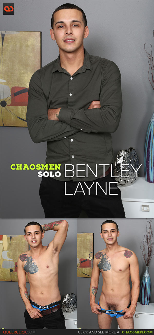 ChaosMen: Bentley Layne