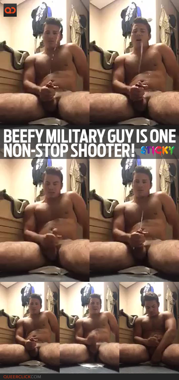 Beefy Military Guy Is One Non-Stop Shooter!