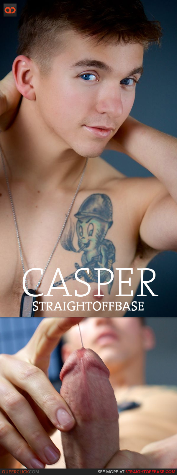 Straight Off Base: Corporal Casper