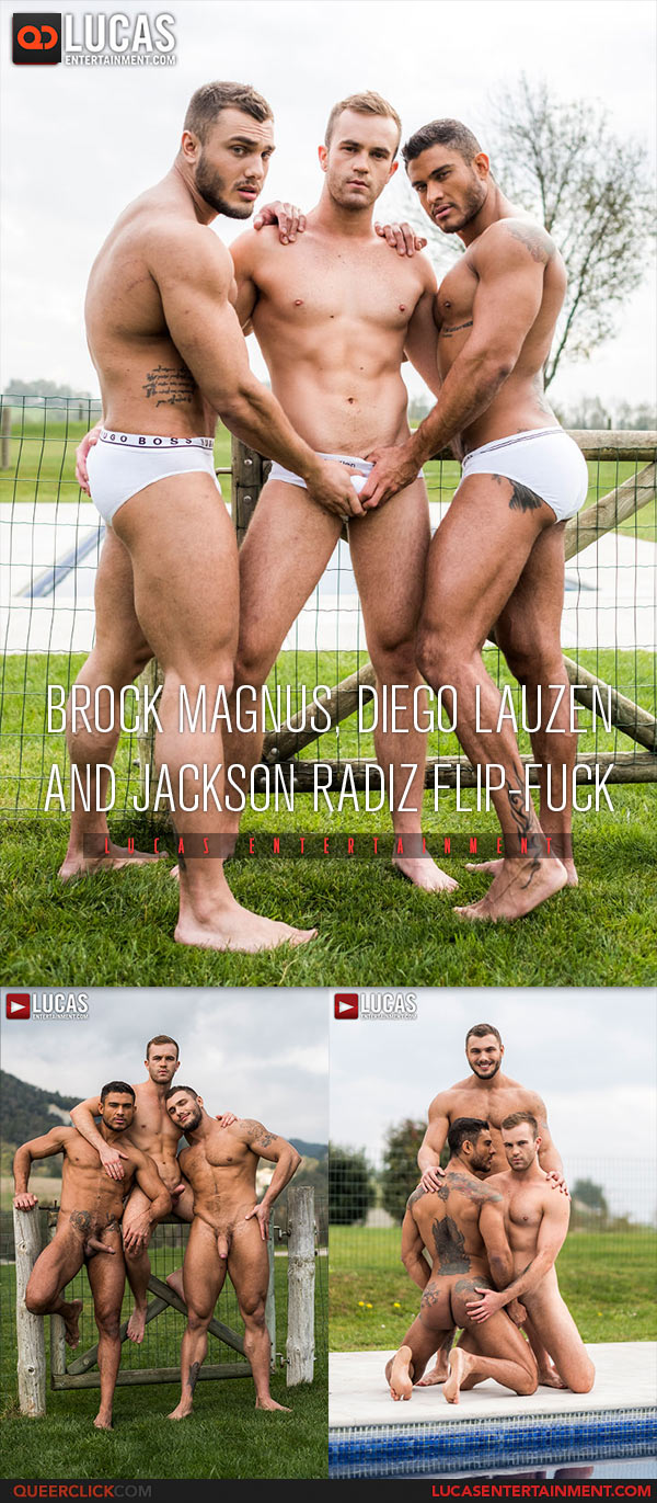 Lucas Entertainment: Brock Magnus, Diego Lauzen and Jackson Radiz Bareback Threesome