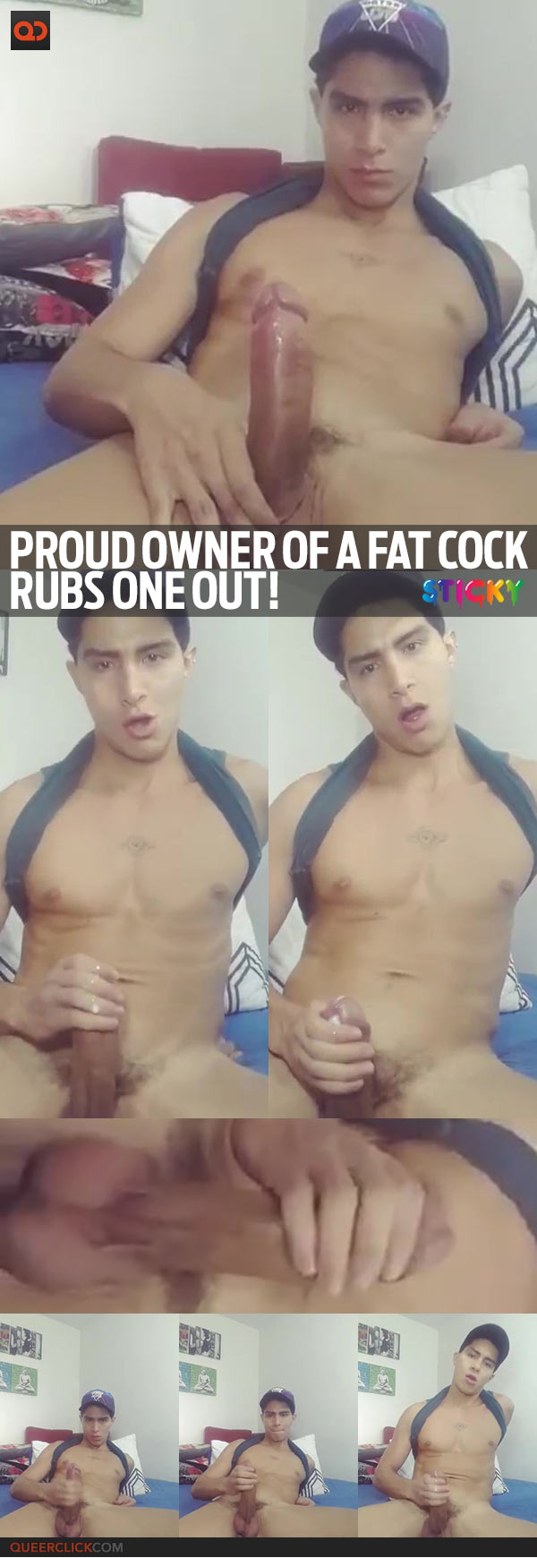 Proud Owner Of A Fat Cock Rubs One Out!