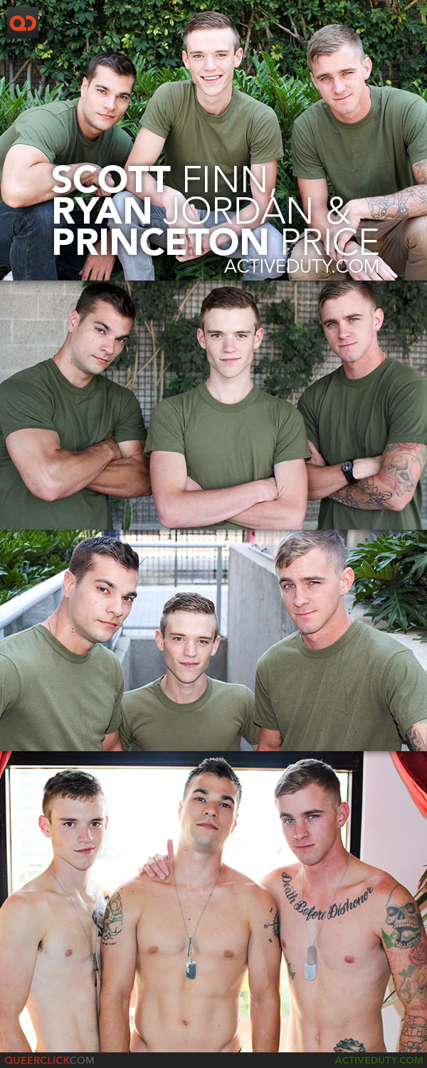 Active Duty: Scott Finn, Ryan Jordan and Princeton Price