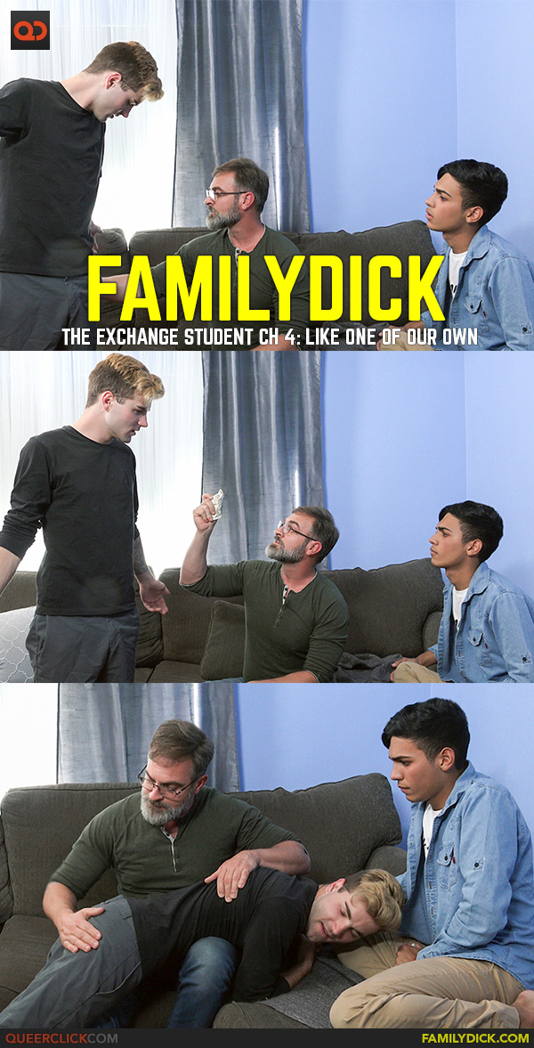 Family Dick: The Exchange Student Ch 4: Like One of Our Own