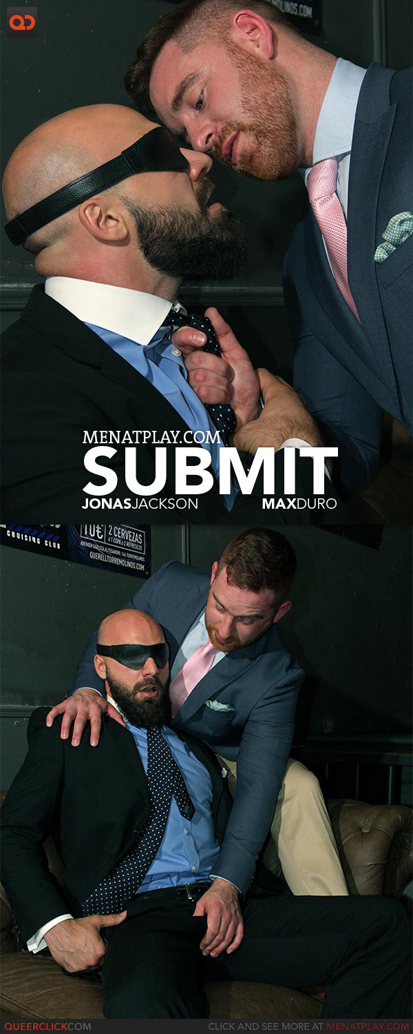 MenAtPlay: Submit - Jonas Jackson and Max Duro