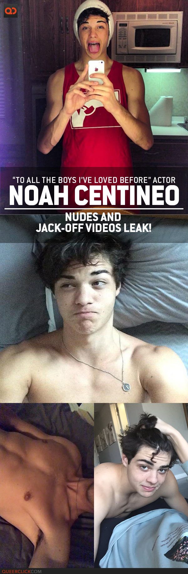 Fyithe Truth Behind Noah Centineo's Leaked Video Scandal