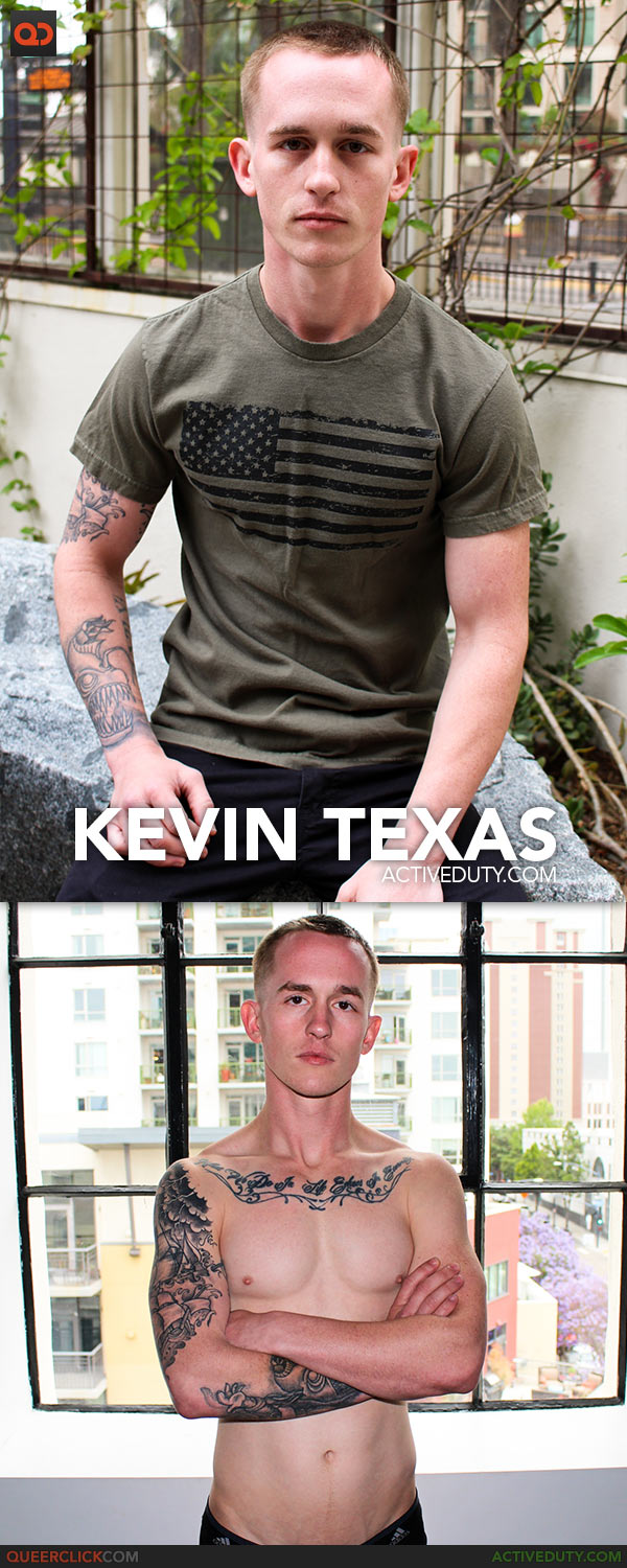 Active Duty: Kevin Texas