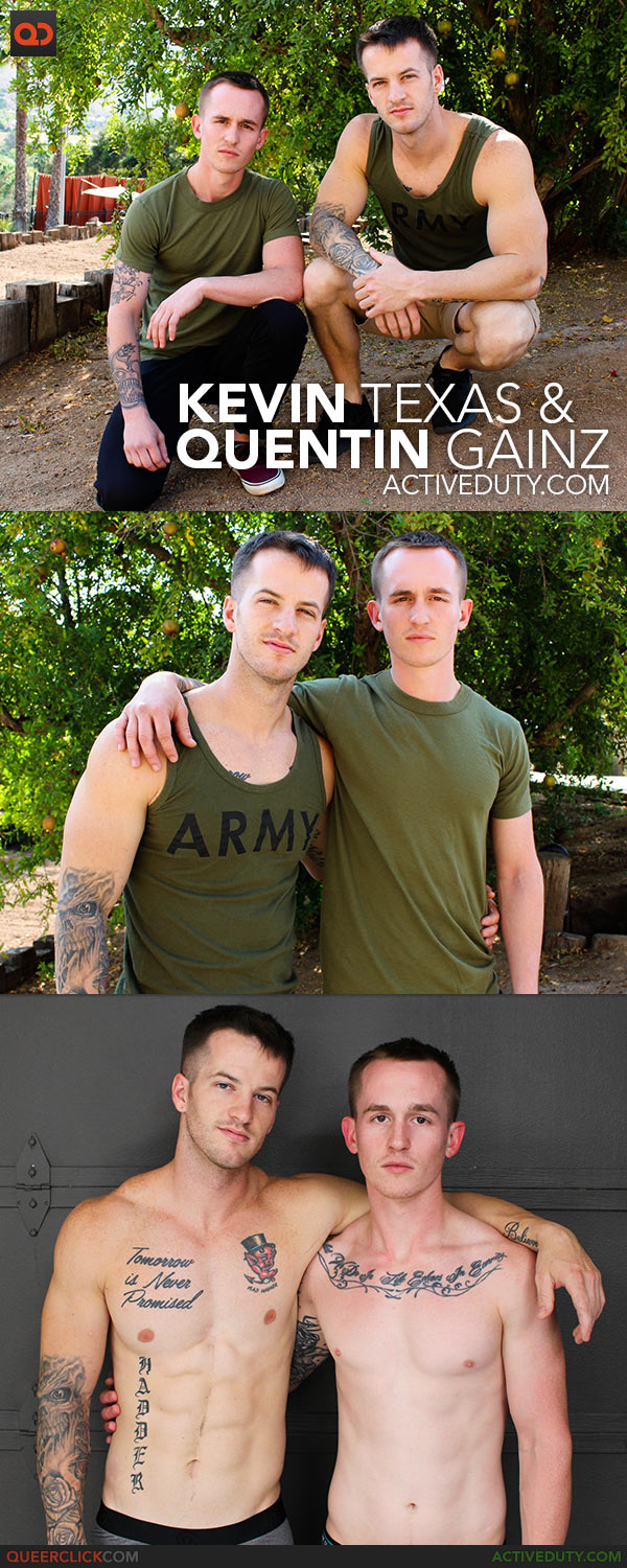 Active Duty: Kevin Texas and Quentin Gainz