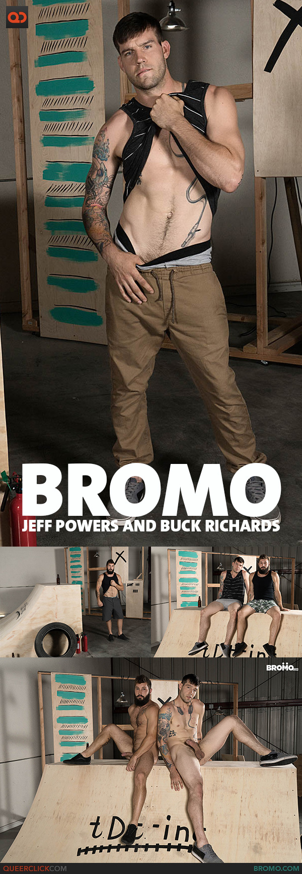 Bromo:  Jeff Powers and Buck Richards
