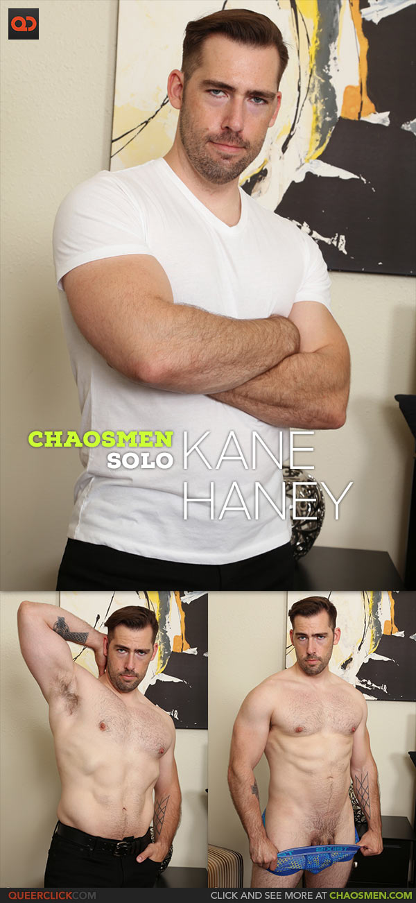 ChaosMen: Kane Haney