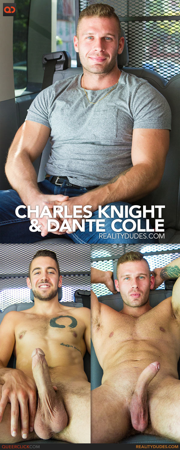 Reality Dudes: Charles Knight and Dante Colle