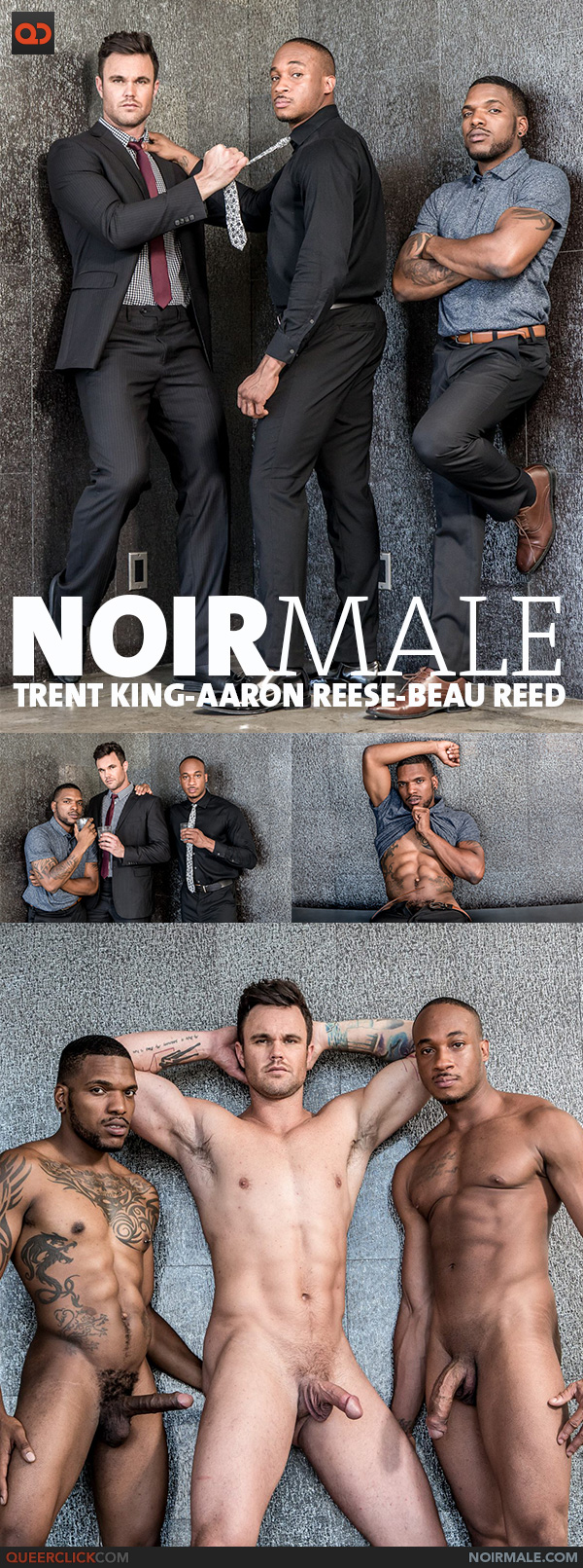Noir Male: Trent King, Aaron Reese and Beau Reed