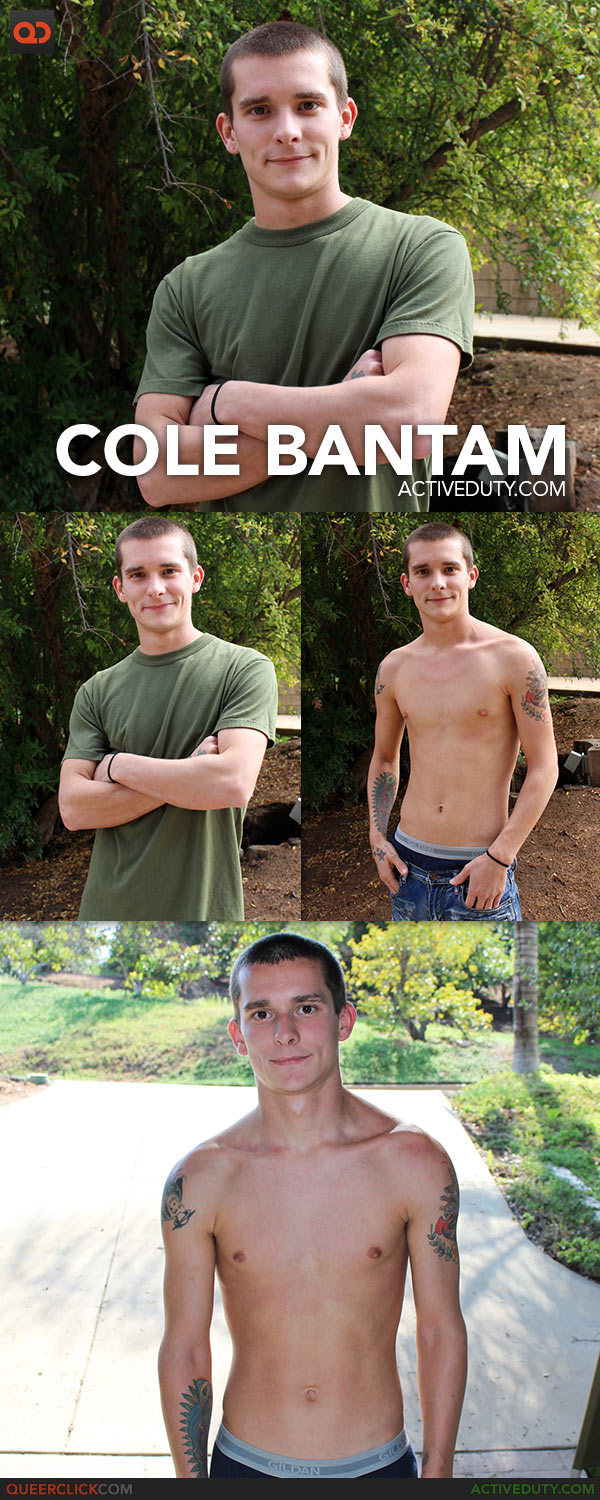Active Duty: Cole Bantam
