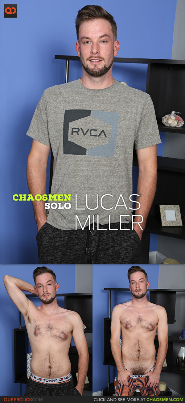ChaosMen: Lucas Miller