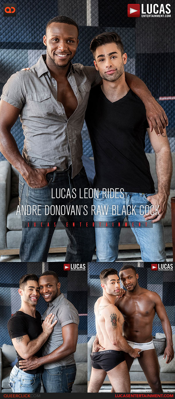 Lucas Entertainment: Andre Donovan Fucks Lucas Leon - Bareback