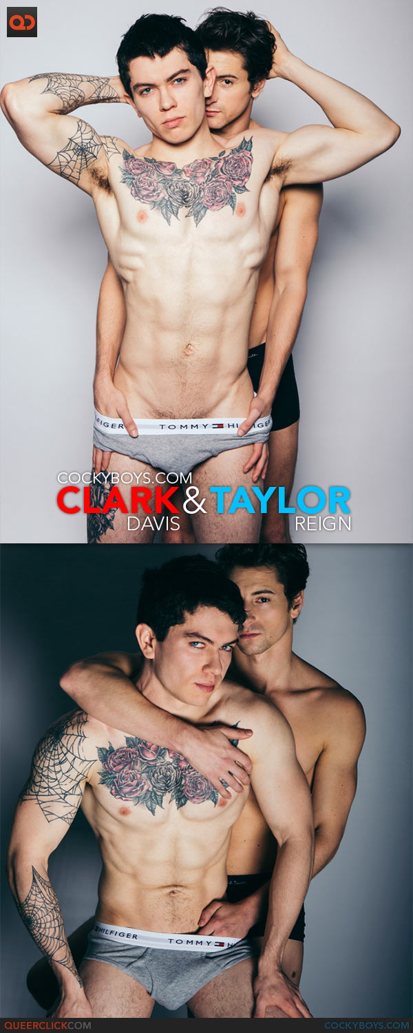 CockyBoys: New Exclusive Clark Davis Welcomed by Taylor Reign with a Hard and Sizzling Raw Fuck