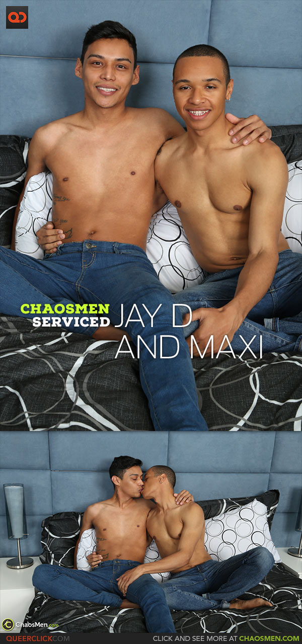ChaosMen: Jay D and Maxi - Serviced