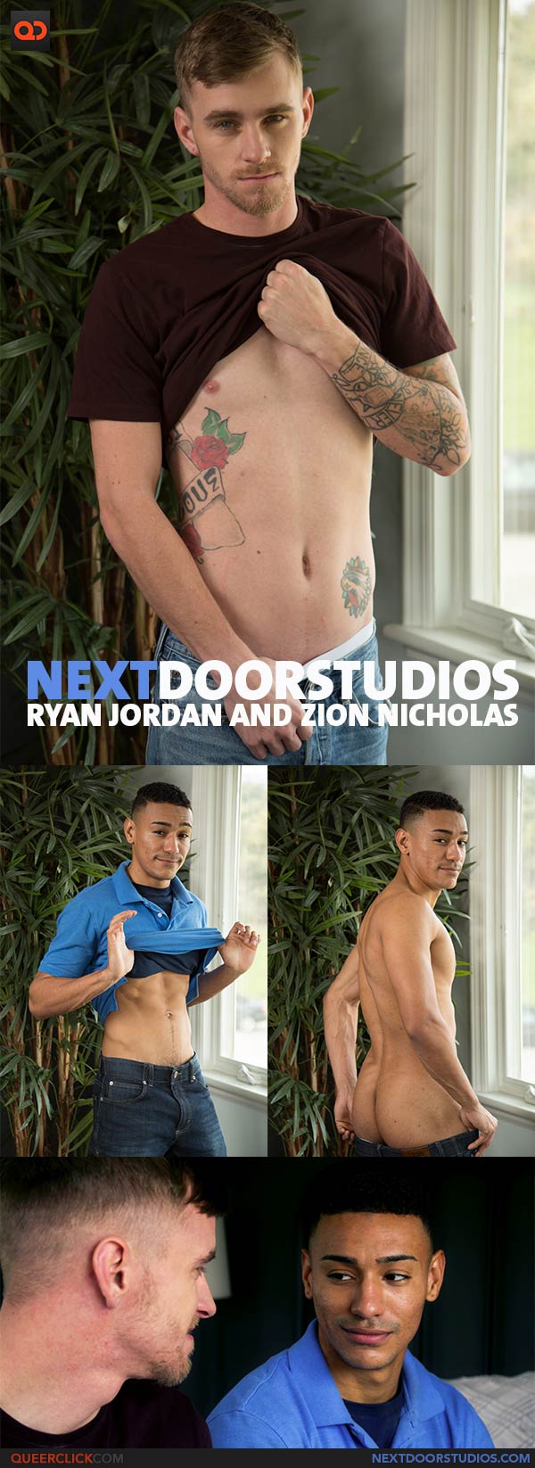 Next Door Studios:  Ryan Jordan and Zion Nicholas