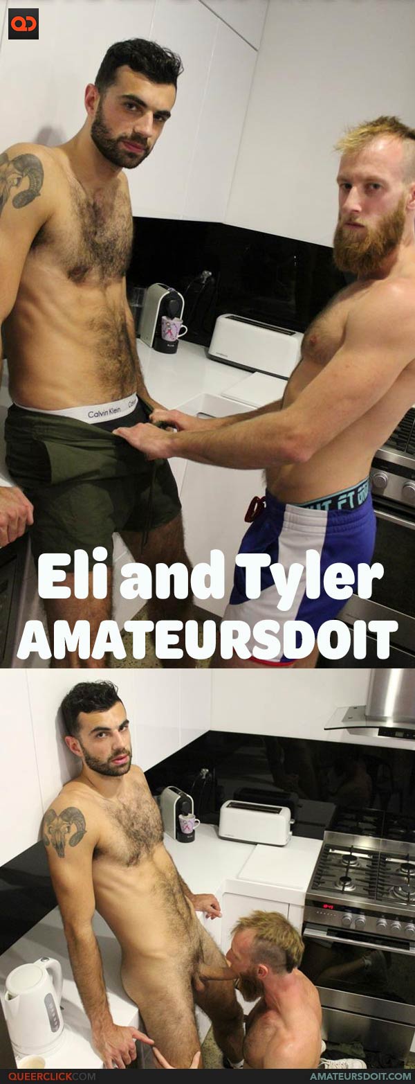 Amatuers Do It: Eli and Tyler