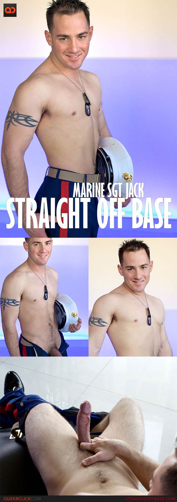Straight Off Base: Marine SGT Jack