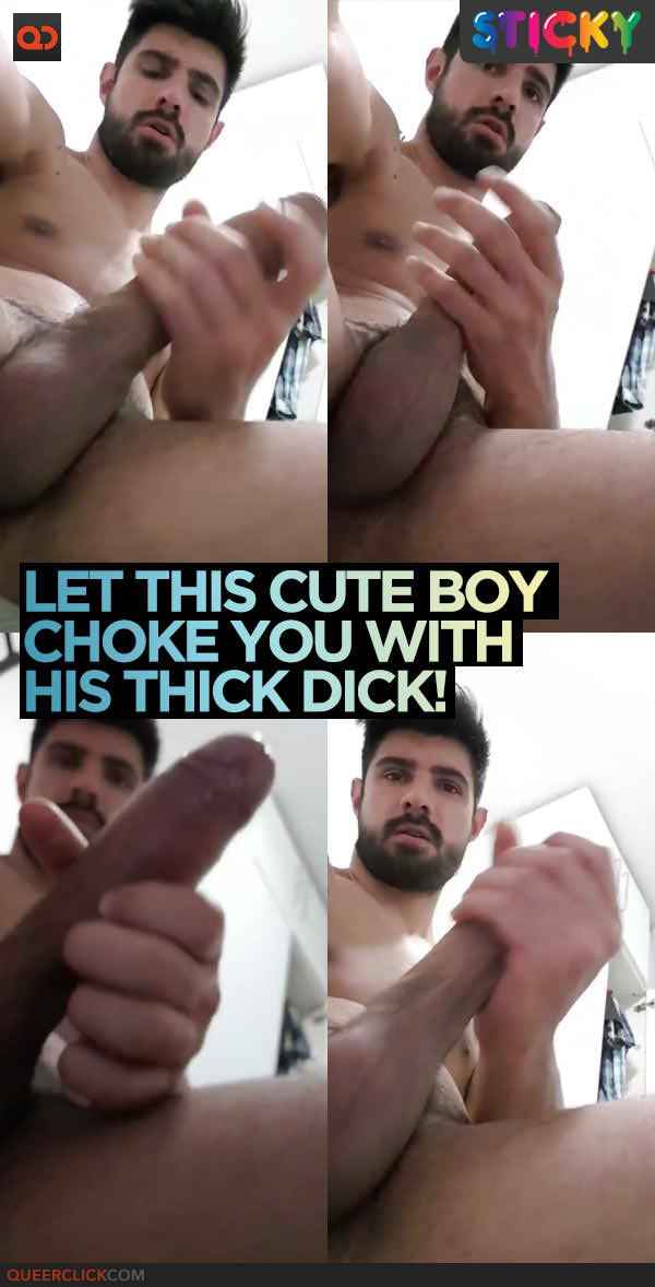 Let This Cute Boy Choke You With His Thick Dick!